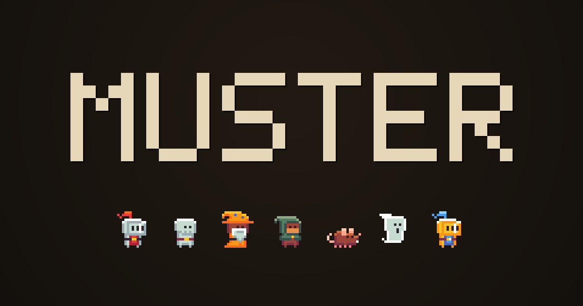 The MUSTER logo above a lineup of pixel-art recruits and monsters